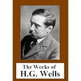 The Works of H.G. Wells (40+ works with an actie table of contents)