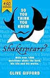 So you think you know Shakespeare?