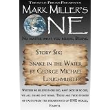 Mark Miller's One-Volume 6- Snake in The Water