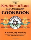 The King Arthur Flour 200th Anniversary Cookbook