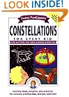 Janice VanCleave's Constellations for Every Kid: Easy Activities that Make Learning Science Fun (Science for Every Kid Series)