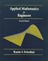 Applied Mathematics for Engineers, Fourth Edition