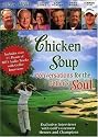 Chicken Soup: Conversations For The Golfer's Soul