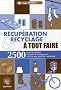 R�cup�ration et recyclage � tout faire