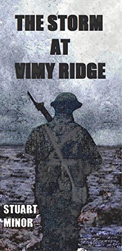 The Storm at Vimy Ridge