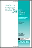 IELTS Collected Papers 2: Research in Reading and Listening Assessment (Studies in Language Testing)