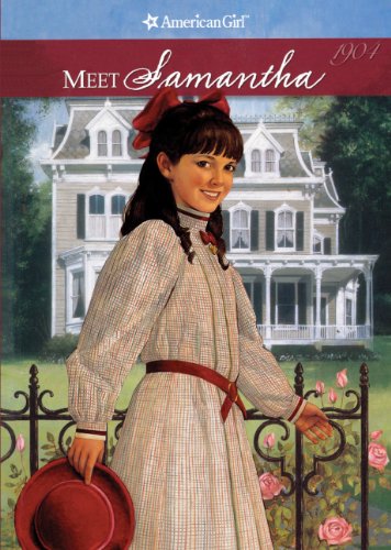 Meet Samantha, An American Girl (Turtleback School & Library Binding Edition) (American Girls Collection (Prebound))