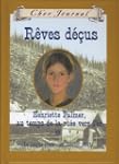 R�ves d��us: Le journal d'Henriette P...