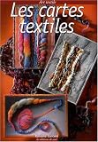 Revue Les Editions de Saxe  / Les cartes textiles
