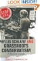 Phyllis Schlafly and Grassroots Conservatism: A Woman's Crusade (Politics and Society in Twentieth Century America)