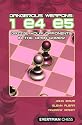 1 E4 E5: Dazzle Your Opponents in the Open Games! (Dangerous Weapons Series)