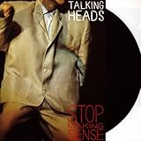Stop Making Sense