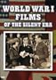 World War I Films of the Silent Era
