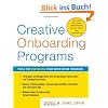 Creative Onboarding Programs: Tools for Energizing Your Orientation Program