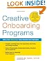 Creative Onboarding Programs: Tools for Energizing Your Orientation Program