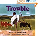 Trouble