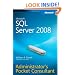Microsoft SQL Server 2008 Administrator's Pocket Consultant