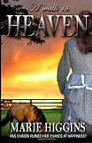 A Walk In Heaven (Volume 1)