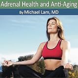Dr Lam's Adrenal Fatigue and Anti-aging Cd