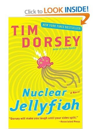 Nuclear Jellyfish (Serge Storm 11) - Tim Dorsey