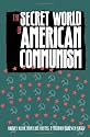 The Secret World of American Communism (Annals of Communism Series)