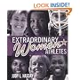 Extraordinary Women Athletes (Extraordinary People)