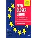 Ever Closer Union: An Introduction to European Integration (European Union)