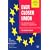Ever Closer Union: An Introduction to European Integration (European Union)