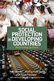 ISBN 9780415641036 product image for Social Protection in Developing Countries: Reforming Systems (Routledge Explorat | upcitemdb.com