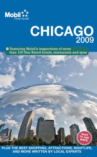 Mobil Travel Guide Chicago (Mobil Travel Guide City Guides Domestic) (Mobil Travel Guide City Guides (Easy to Read Maps))