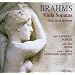 Brahms: Viola Sonatas; Trio in A minor