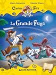 Capitan Fox. La Grande Fuga
