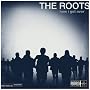 How I Got Over ~ The Roots