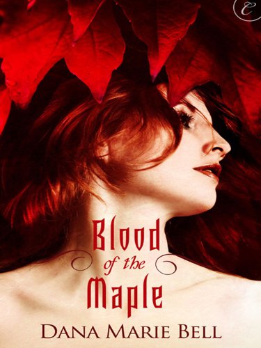 Blood of the Maple (Maggie's Grove Book 1)