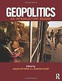 Geopolitics : an introductory reader