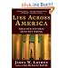 Lies Across America: What American Historic Sites Get Wrong