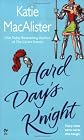 Hard Day's Knight