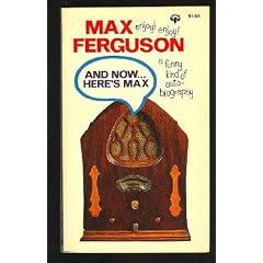 And now...here's Max: A funny kind of autobiography