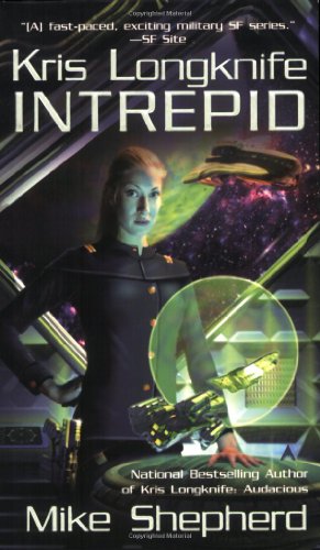 Kris Longknife: Intrepid (Kris Longknife)