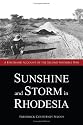 Sunshine and Storm in Rhodesia