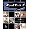 Real Talk 2: Authentic English in Context (Student Book and Classroom Audio CD)