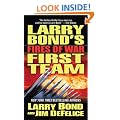 Fires of War (Larry Bond's First Team)