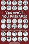 You Bitch! You Bastard!: Die gr��ten Rock- und Popstars ziehen �bereinander her