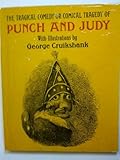 The tragical comedy or comical tragedy of Punch and Judy
