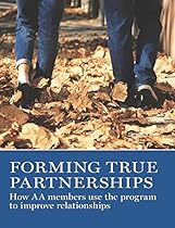 Forming True Partnerships: How AA members use the program to improve relationships