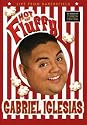 Gabriel Iglesias: Hot and Fluffy - Live From Bakersfield