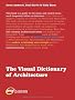 The Visual Dictionary of Architecture