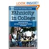 Ethnicity in College: Advancing Theory and Improving Diversity Practices on Campus