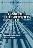 Gaseous dielectrics IX