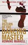 The return of the dancing master